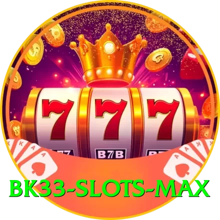 bk33 - Slots Max - 2